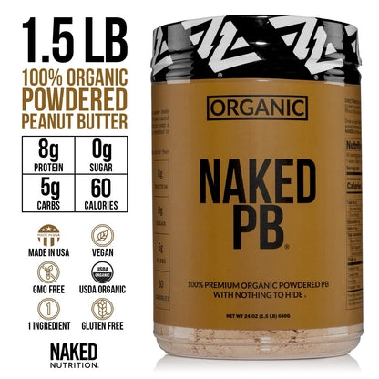 Organic Powdered Peanut Butter from US Farms – Bulk, Only 1 Ingredient - Roasted Peanuts, Vegan, No Additives, Preservative Free, No Salt, No Sugar - 45 Servings - NAKED PB